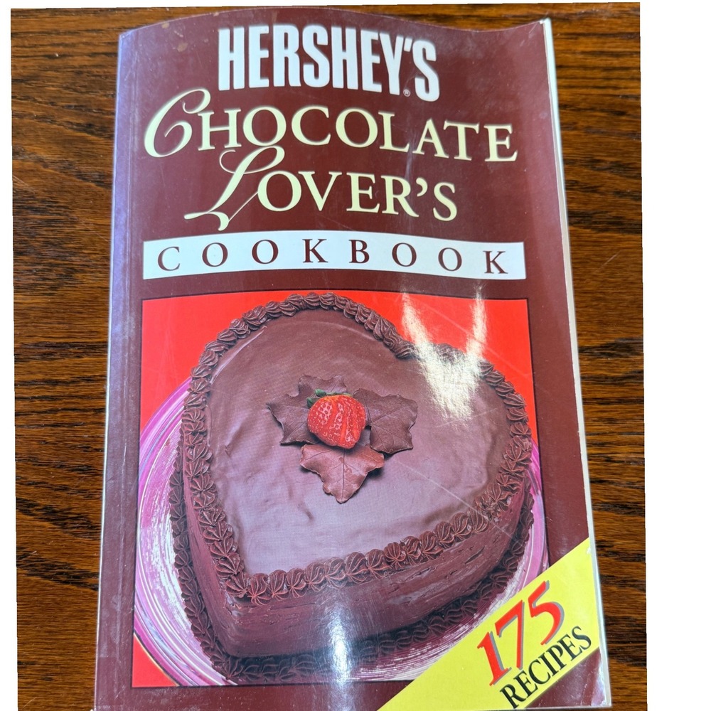 Hershey's Chocolate Lover's Cookbook 1993 Wilton House 175 Recipes Softcover